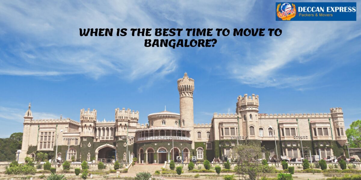 WHEN IS THE BEST TIME TO MOVE TO BANGALORE