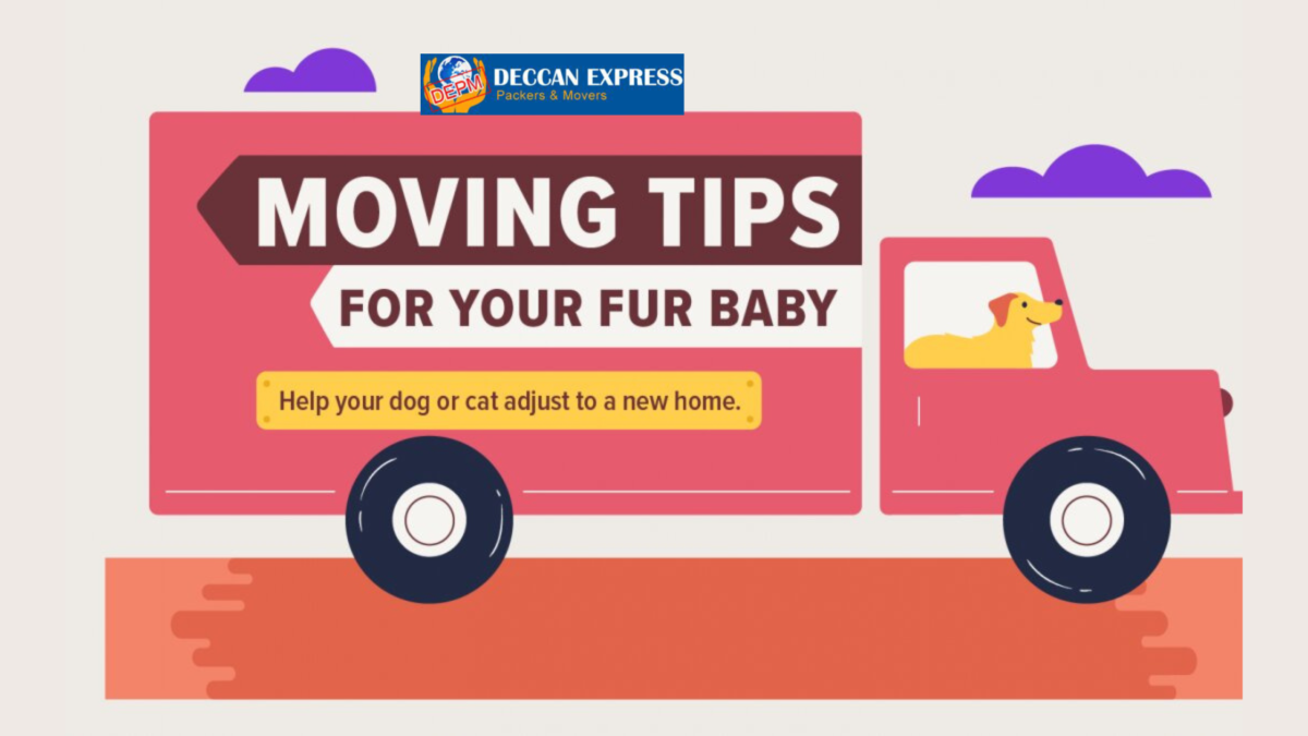 MOVING TIPS FOR YOUR FUR BABY Help your dog or cat adjust to a new home.