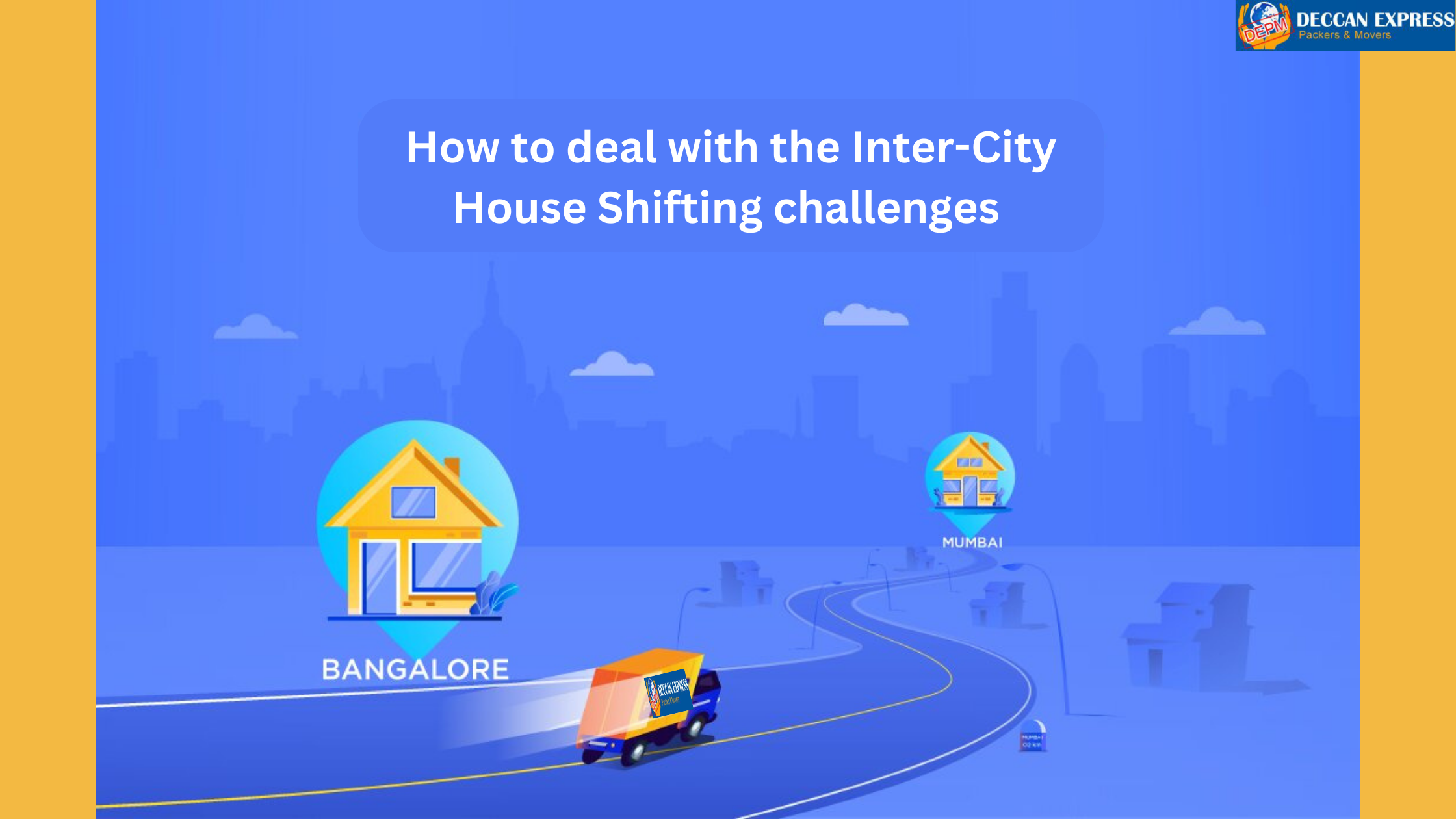 How to deal with the Inter-City House Shifting challenges