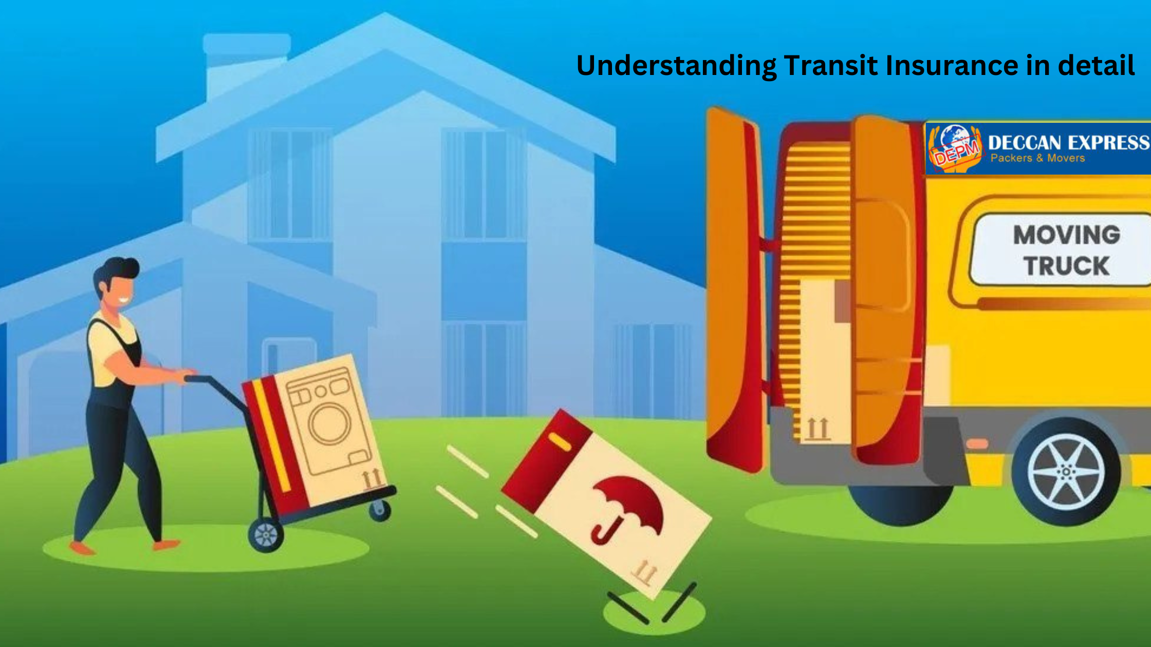 Understanding Transit Insurance in detail