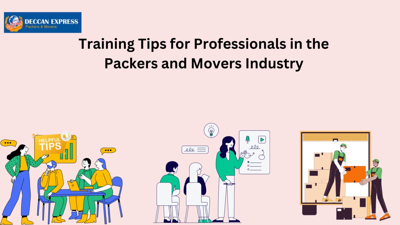 Training Tips for Professionals in the Packers and Movers Industry